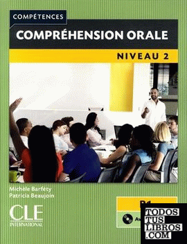 Compréhension orale 2 - 2ª édition - livre + cd audio