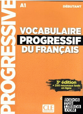 Vocabulaire progressif du français - A1 débutant