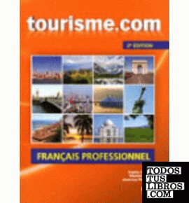 Tourisme.com. Livre de l'élève+CD Audio. 2ème édition