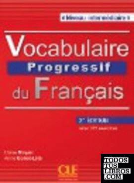 Vocabulaire progressif du français 2º edition niveau intermédiare