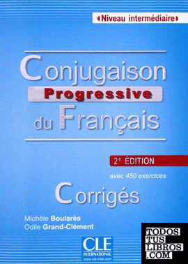 Conjugaison progressive du français - 2ème édition - Livre + CD audio Corrigés