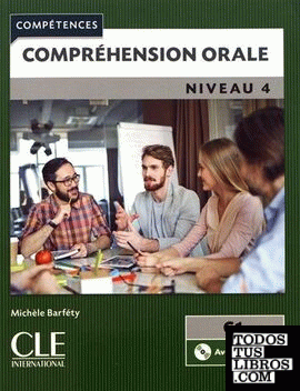 Compréhension orale 4 - livre+cd - niveau c1 -