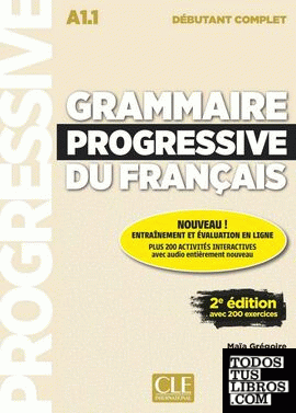 Grammaire progressive du français - niveau débutant complet a1.1 - livre+cd - 2º