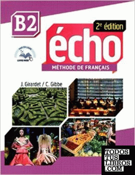 ECHO 2EME ED. B2 ELEVE+PORTFOLIO+DVDROM