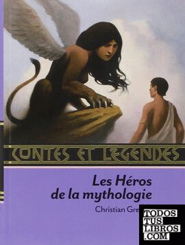 Les héros de la mythologie