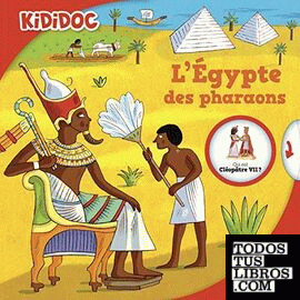 Kidicoc. L'Egypte des pharaons
