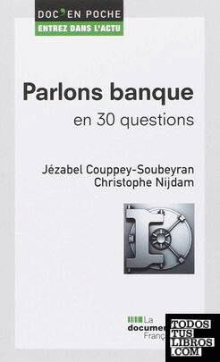 PARLONS BANQUE EN 30 QUESTIONS