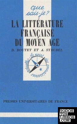 La Littérature Française du Moyen Age (OFS)