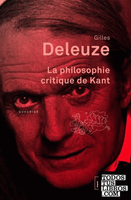 La philosophie critique de Kant
