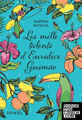 Les Mille talents d'Euridice Gusmao