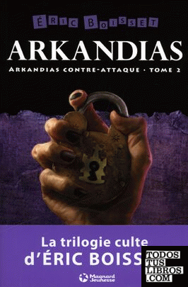 Arkandias Tome 2