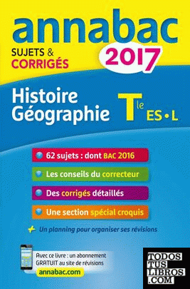 Histoire Géographie Tle séries L, ES - Sujets et corrigés