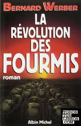 Les Fourmis "Cycle des Fourmis, Tome 3"