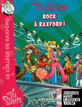 Le collège de Raxford, Vol. 7. Rock à Raxford !