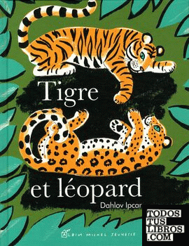 Tigre et léopard