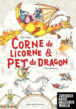 Corne de licorne et pet de dragon