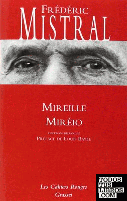 Mireille : Mirèio - Edition bilingue