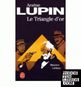Arsène Lupin: Le triangle d'or