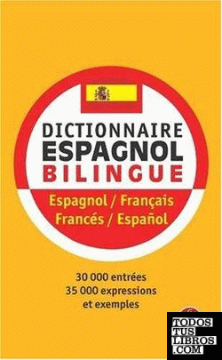Dictionnaire Espagnol Bilingue