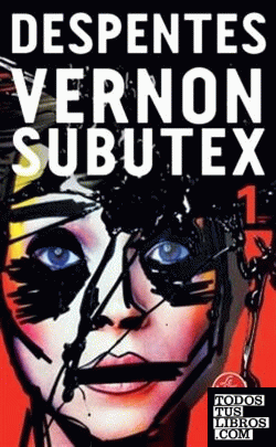 Vernon Subutex T. 1