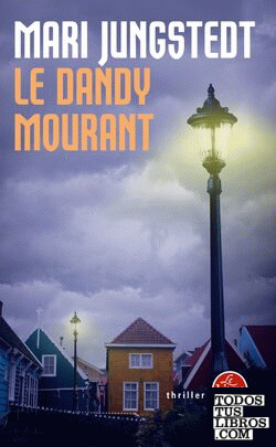LE DANDY MOURANT