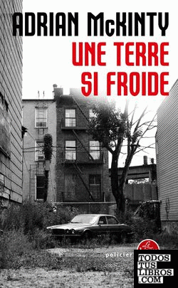 UNE TERRE SI FROIDE