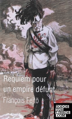 Requiem pour un empire défunt