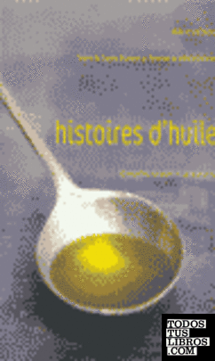 HISTOIRES D'HUILE