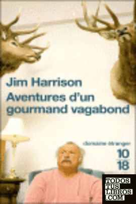 ADVENTURES D'UN GOURMAND VAGABOND