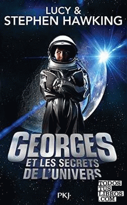 GEORGES ET LES SECRETS DE L'UNIVERS
