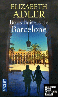 BONS BAISERS DE BARCELONE