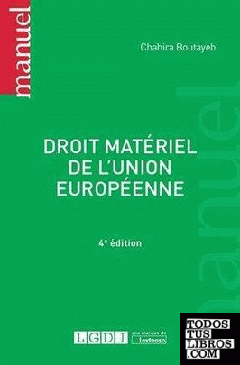 DROIT MATÉRIEL DE L'UNION EUROPÉENNE