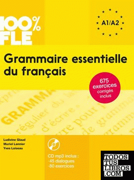 Grammaire essentielle du francais  A1 A2