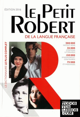 Petit Robert langue française 2016