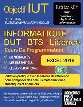 DUT Informatique - EXCEL 2016 (Tome 14)