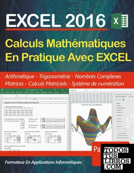 EXCEL 2016 - calculs mathematiques en pratique