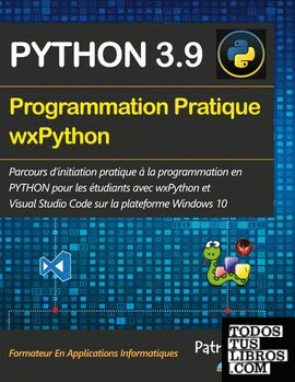 Programmation pratique Python 3.9 wxPython