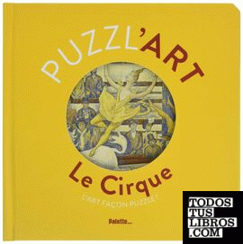 PUZZL'ART: LE CIRQUE
