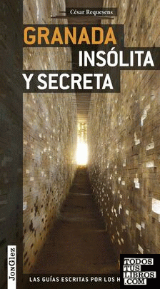 Guía Jonglez Granada insólita y secreta