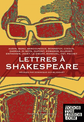 Lettres à Shakespeare