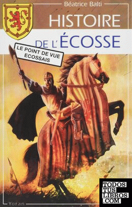 HISTOIRE DE L'ECOSSE