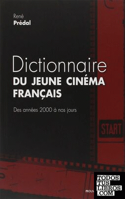 Dictionnaire du jeune cinema francais