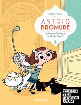 Astrid Bromure Tome 1