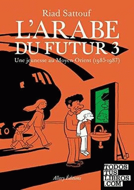 L'arabe du futur - volume 3