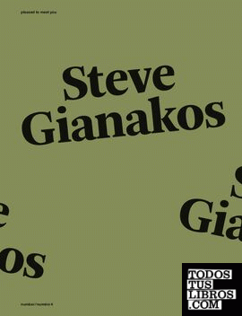 Pleased to meet you : Steve Gianakos