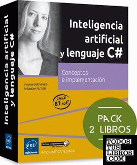 Inteligencia artificial y lenguaje C#. Pack de dos libros: conceptos e implementación