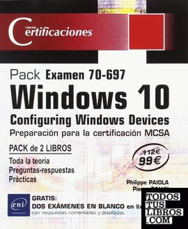 Pack Examen 70-697 - Windows 10 (2 Vols)