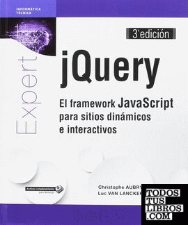 jQuery. El framework JavaScript para sitios dinámicos e interactivos