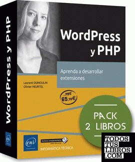 Pack WordPress y PHP : Aprenda a desarrollar extensiones