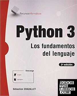 Python 3 los fundamentos del lenguaje